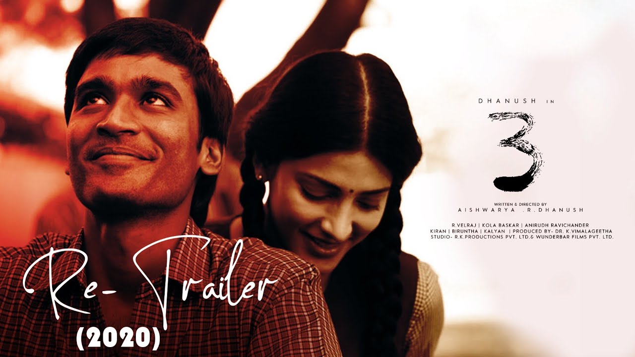 3 tamil movie dhanush trailer